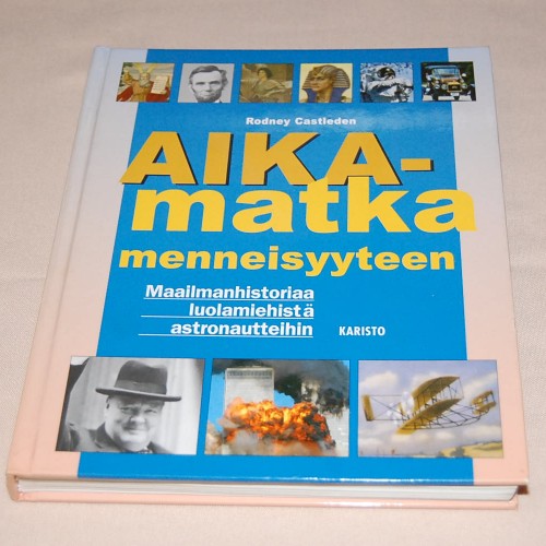 Rodney Castleden Aikamatka menneisyyteen